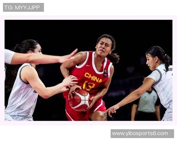中国女篮新老交替开启四位核心球员崭露头角四人或将告别国家队